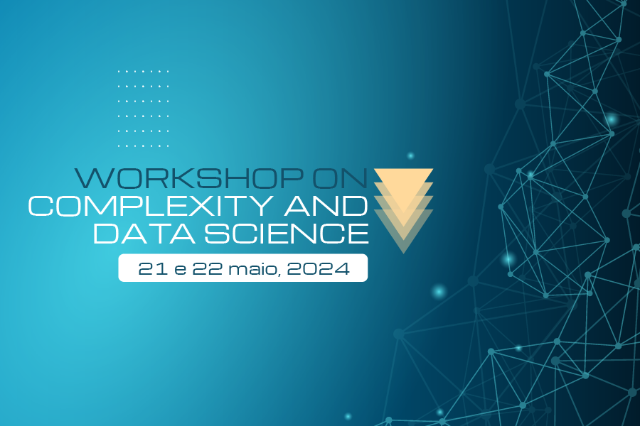 Workshop irá aprimorar estudos em redes complexas e ciência de dados