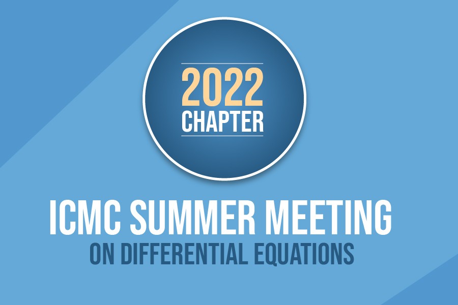 ICMC Summer Meeting on Differential Equations 2022 Chapter
