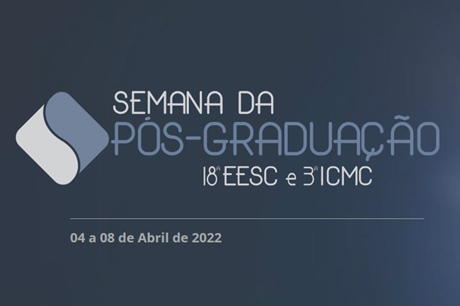 ICMC e EESC realizam a semana da Pós-Graduação 2022