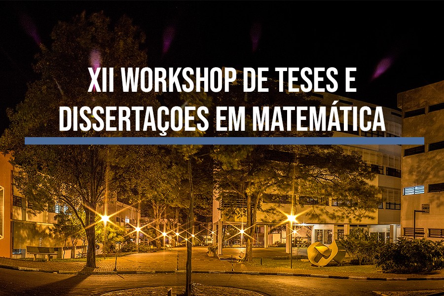 xii-workshop-de-teses-e-dissertacoes-em-matematica-destaque