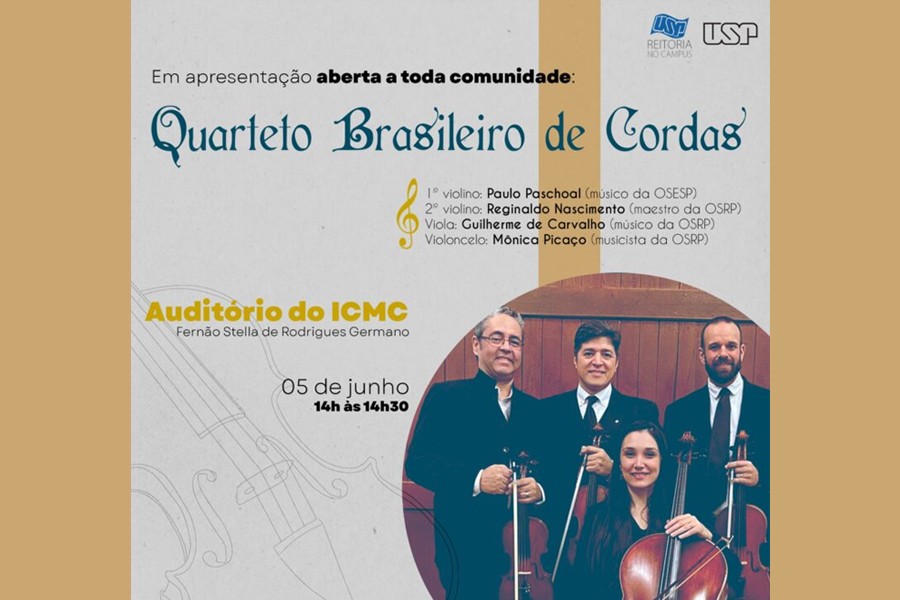 Quarteto Brasileiro de Cordas se apresenta no dia 5 no campus