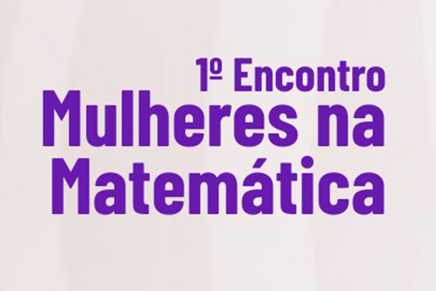 Evento gratuito no ICMC comemora o Dia Internacional das Mulheres na Matemática